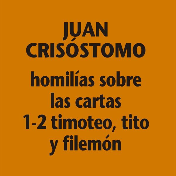 Homilias Juan Crisóstomo